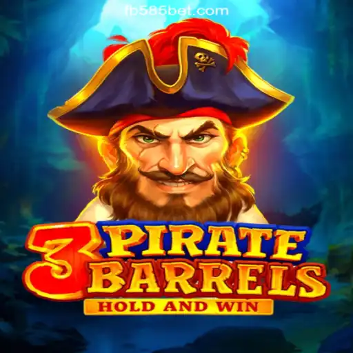 Explore the Thrilling World of 3PirateBarrels on 585bet.COM Platform-Oficial Slots Brasil #1