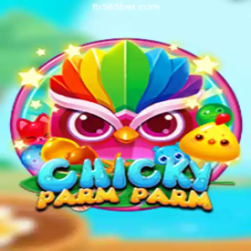 Discover the Thrilling World of ChickyParmParm on the 585bet.COM Platform