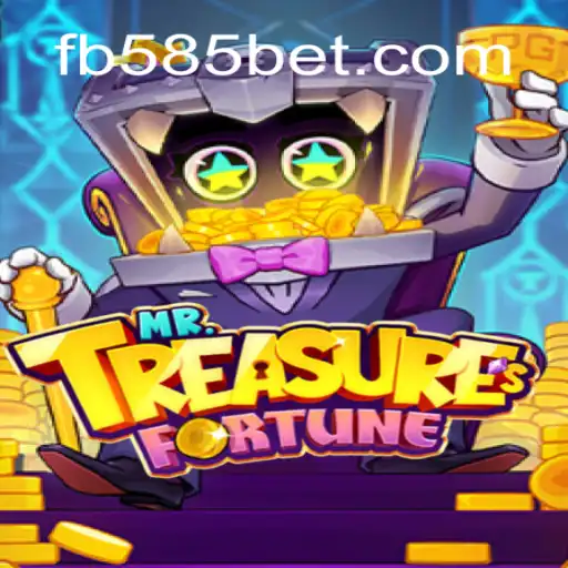 Discover the Exciting World of MrTreasuresFortune on 585bet.COM Platform