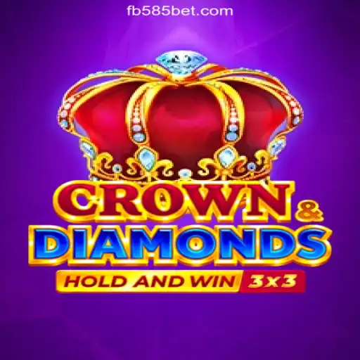 Exploring CrownDiamonds: The Leading Slot Game on the 585bet.COM Platform