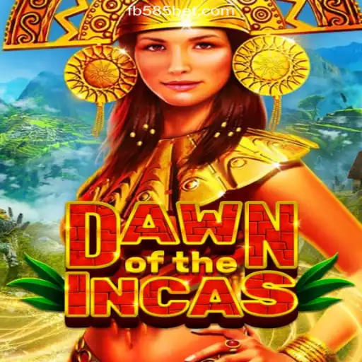 DawnoftheIncas: Exploring the Ancient World of Official Slots on the 585bet.COM Platform