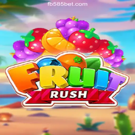 Discover the Exciting World of FruitRush on 585bet.COM