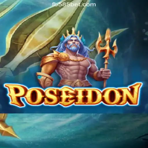 Explore the World of Poseidon on the 585bet.COM Platform-Oficial Slots Brasil #1